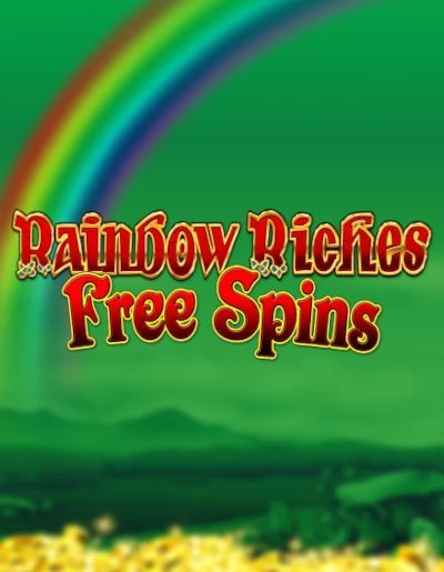 Rainbow Riches Free Spins