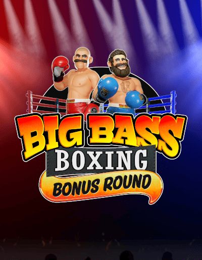 Big Bass Boxing Bonus Round