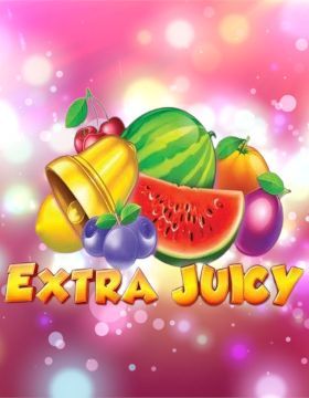 Extra Juicy