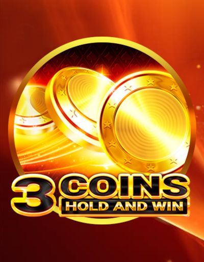 3 Coins Hold and Win