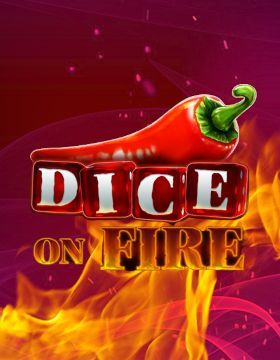 Dice on Fire